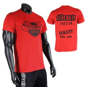 Strength Asylum T-Shirt (Inmate for Life in Red)